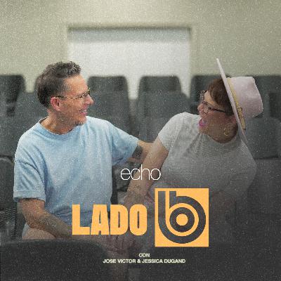 ECHO | Lado B con José Víctor y Jessica Dugand