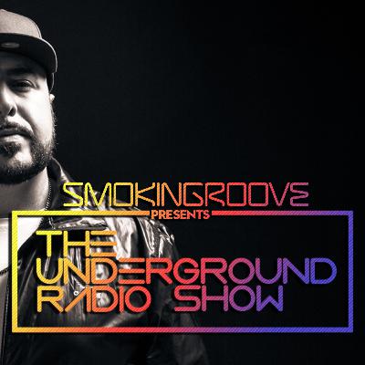 Smokingroove - The Underground Radio Show - 344
