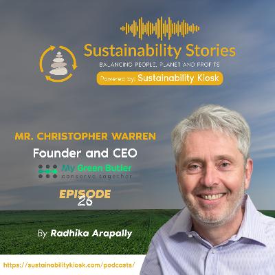 S1E26: How to Persuade Guests to Participate for Sustainable Hospitality Experience, My Green Butler, Christopher Warren