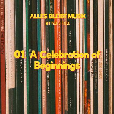 01 A Celebration of Beginnings