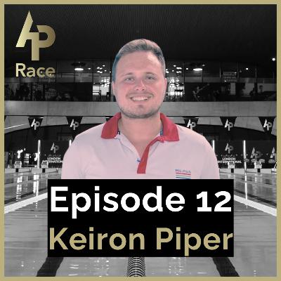 E12 - Keiron Piper. Honing your craft, learning from others and working collaboratively