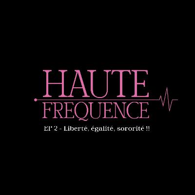 Liberté, égalité et sororité !! avec Zoé Espitallier