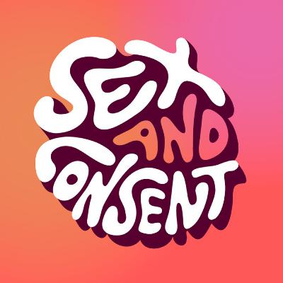 02 What does consent actually look like?