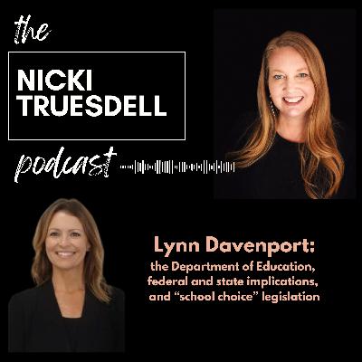 11: Lynn Davenport and the Department of Education