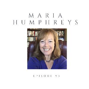 Episode 93 Maria Humphreys