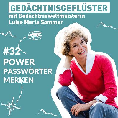 Passwörter merken – the POWERFUL way – Folge 32