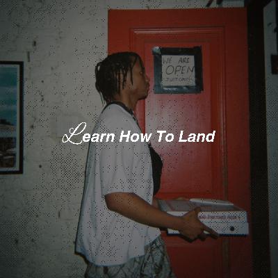 Learn How To Land