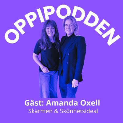 12. Skärmen och skönhetsideal: Amanda Oxell