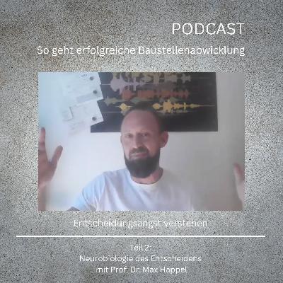 #138_Entscheidungsangst verstehen_Teil 2 mit Prof. Dr. Max Happel #138_Entscheidungsangst verstehen_Teil 2 mit Prof. Dr. Max Happel