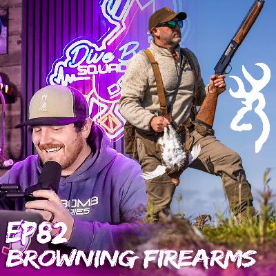 EP82 - Browning Firearms: Behind the Brand with Rafe Nielsen