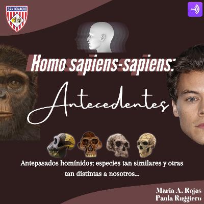 Homo Sapiens-Sapiens: Antecedentes