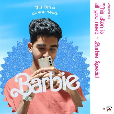 This Ken is all you need - Barbie Special