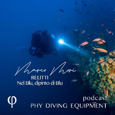 Relitti, nel blu dipinto di blu: Marco Mori _ episodio 2/2