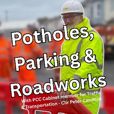 How do we get Portsmouth moving? - Traffic & Transport focus with Cllr Peter Candlish How do we get Portsmouth moving? - Traffic & Transport focus with Cllr Peter Candlish