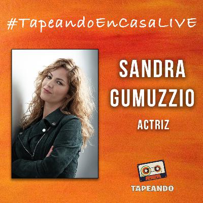 #TapeandoEnCasaLive - Sandra Gumuzzio