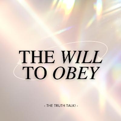 The Will to Obey
