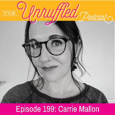 Episode 199 - Carrie Mallon Episode 199 - Carrie Mallon