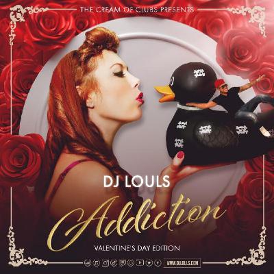 DJ LOULS (Addiction -Valentine's Day Edition 2021-)