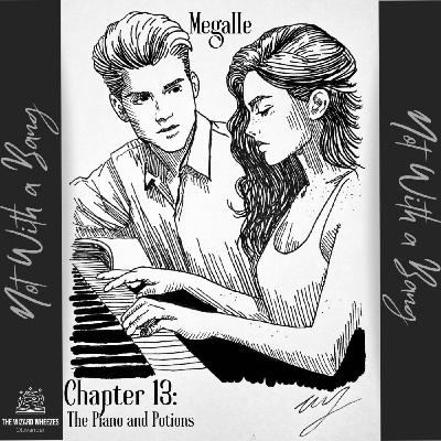 Not with a Bang - Chapter 13 Not with a Bang - Chapter 13