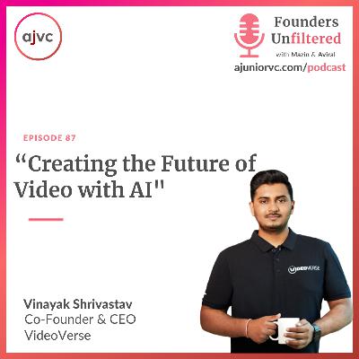 Ep 87: Creating the Future of Video with AI ft. VideoVerse
