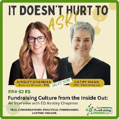 Fundraising Culture from the Inside Out an Interview with ED Ainsley Chapman