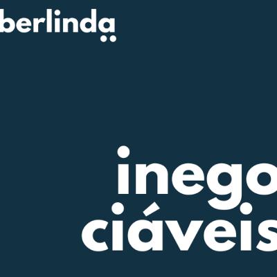 inegociáveis na berlinda
