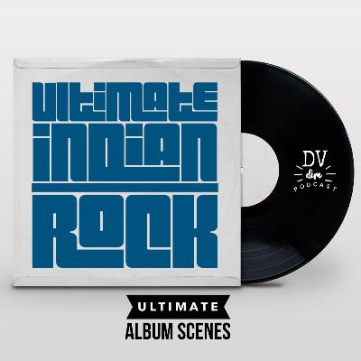 E29 - Ultimate Indian Rock Album E29 - Ultimate Indian Rock Album