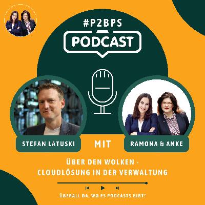 #14 Über den Wolken - Cloudlösung in der Verwaltung: mit Stefan Latuski #14 Über den Wolken - Cloudlösung in der Verwaltung: mit Stefan Latuski