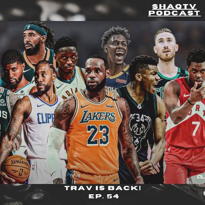 TRAV IS BACK! EP. 54 TRAV IS BACK! EP. 54