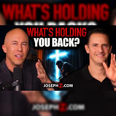 What's Holding You Back? | Voice of God with Joseph Z