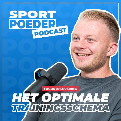 Hoe maak je het optimale trainingsschema? | Focus Aflevering