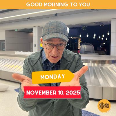 Be optimistic today!: Monday, November 10, 2025 Be optimistic today!: Monday, November 10, 2025