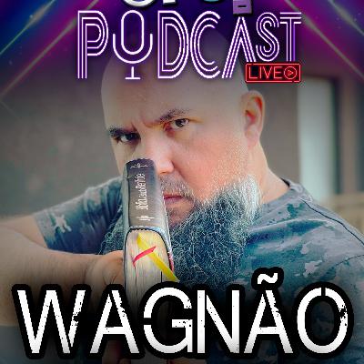 Ep 5 - Pr. WAGNÃO - Youtuber Cristão