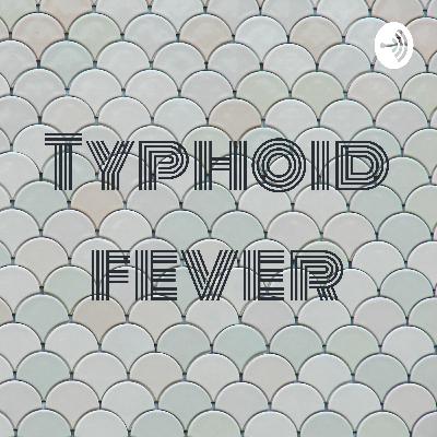 Typhoid fever