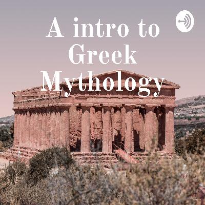 A intro to greek mythology