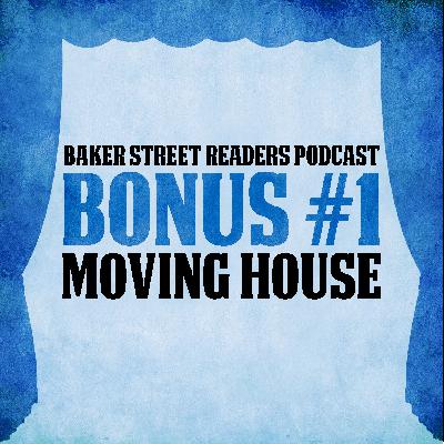 Bonus #1 - Moving House