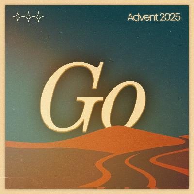 Advent 2025: Go | Joseph & Mary Go To The Temple (Andrew Allison)