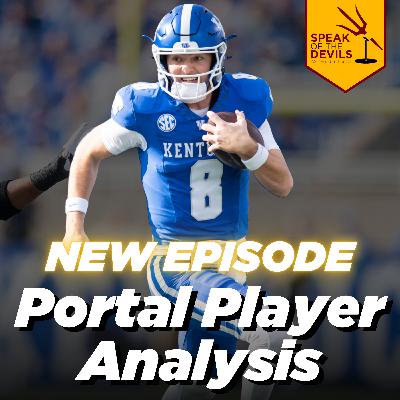 Episode 466 - Analyzing ASU's New Portal Players