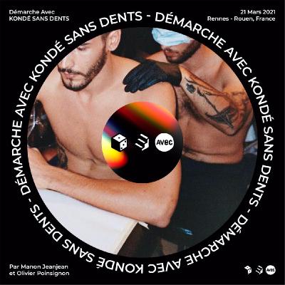 Démarche Avec KONDÉ SANS DENTS