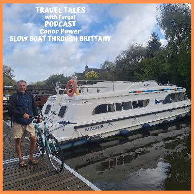 Slow Boat through Brittany with Conor Power