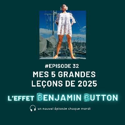 Mes 5 grandes leçons de 2025