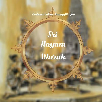 Majapahit: Sri Hayam Wuruk | Sinau Sastra Jawa Eps. 18