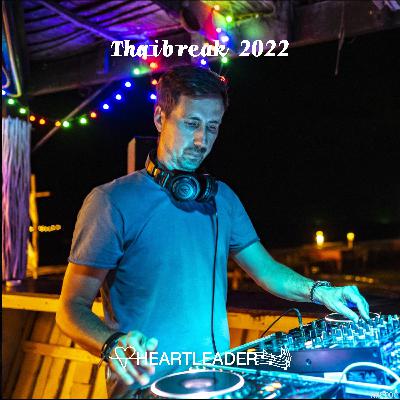 Liveset 033 - Thaibreak 2022 (Opening)