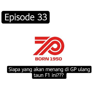 S1E33 - Race Prediction: 70th Anniversary GP S1E33 - Race Prediction: 70th Anniversary GP