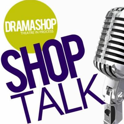 SHOP TALK: Much Ado About Shakespeare, Part Two