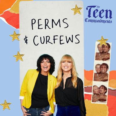 Perms & Curfews