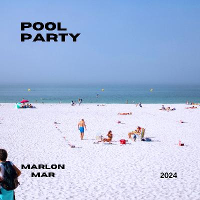 POOL PARTY 2024 | 2nd Set