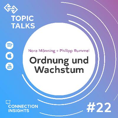 Ordnung und Wachstum - Impuls mit Nora Mönning und Philipp Rummel