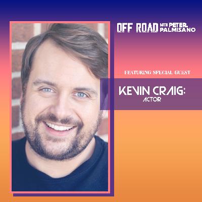 Kevin Craig - Actor Kevin Craig - Actor