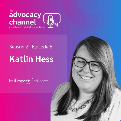 Customer Feedback as Business Driver with Katlin Hess, Director of Customer Marketing at G2